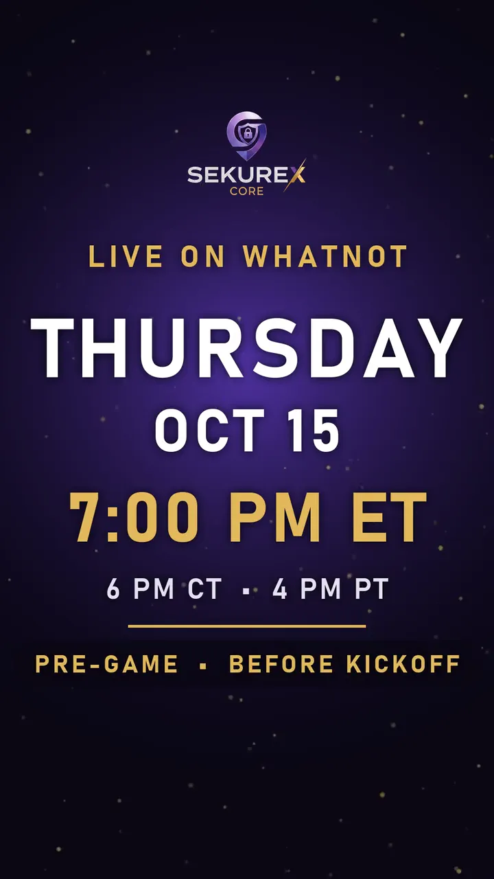 SEKUREX live on Whatnot: Thursday, October 15, 7:00 PM ET, pre-game before kickoff